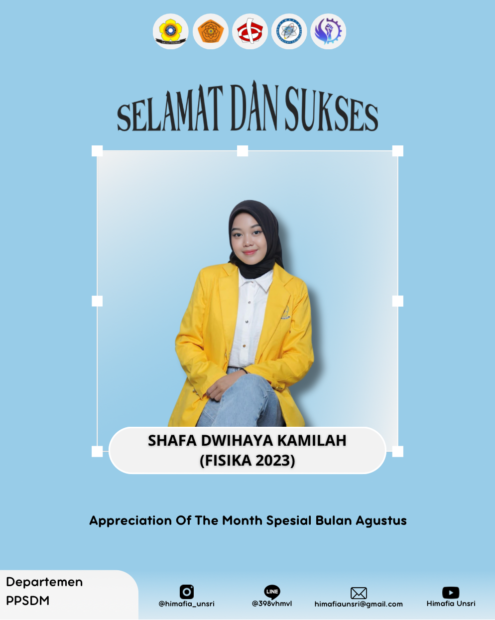 [SELAMAT DAN SUKSES : APPRECIATION OF THE MONTH ]